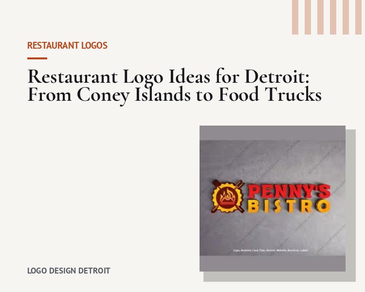 Featured image for the article: Restaurant Logo Ideas for Detroit: From Coney Islands to Food Trucks